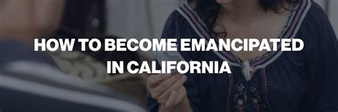tinyzone emancipation|Emancipation in California .